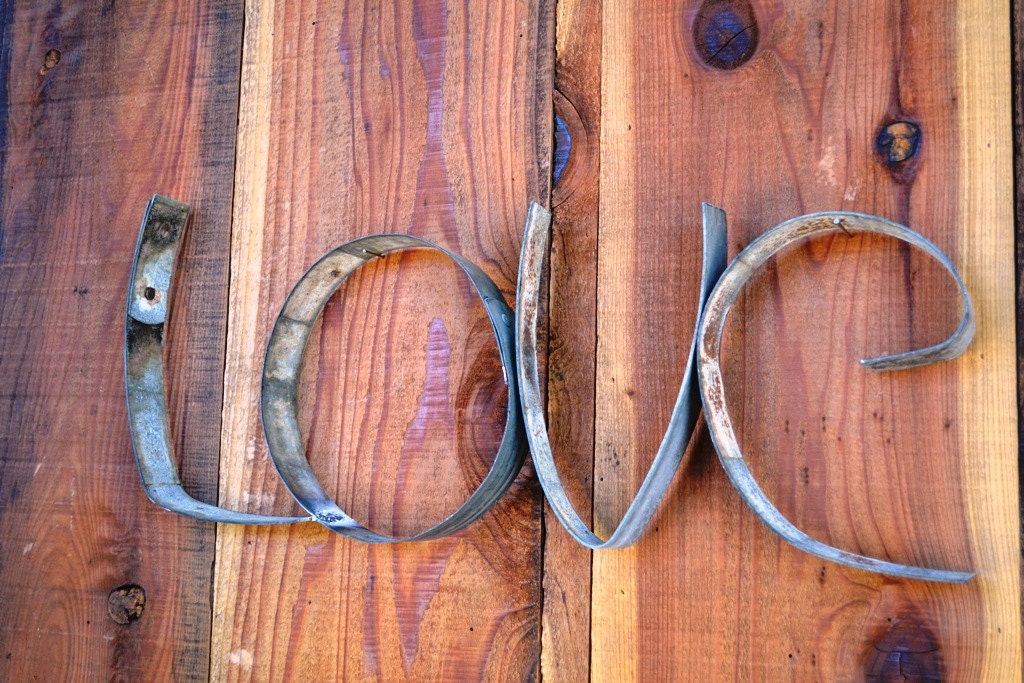Wine Barrel Art - LOVE - Made from Retired California wine barrel rings. 100% Recycled!